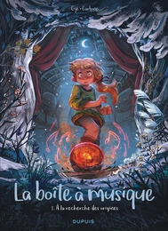 La boîte à musique - Tome 3 - À la recherche des origines