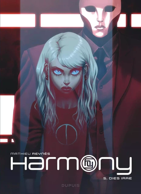 Harmony - Tome 5 - Dies Irae -  Reynès - EDITIONS DUPUIS