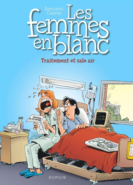 Les femmes en blanc - Tome 41 - Traitement et sale air -  Cauvin - EDITIONS DUPUIS