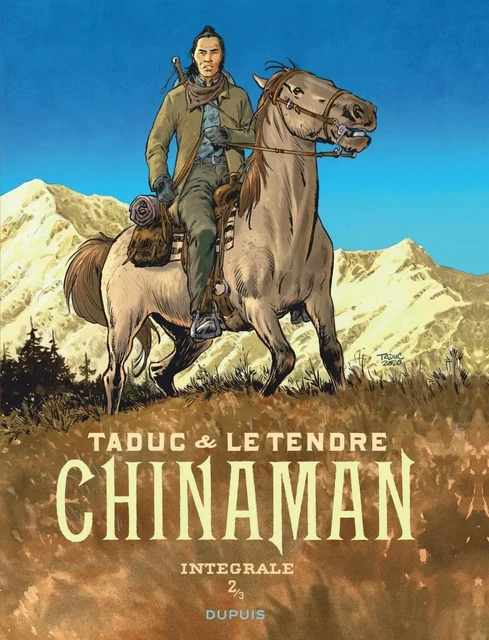 Chinaman - L'intégrale - Tome 2 -  Le Tendre Serge - EDITIONS DUPUIS