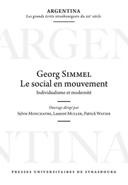 Georg Simmel : le social en mouvement