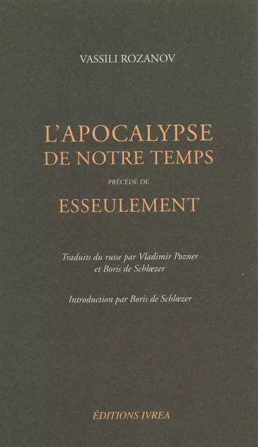 L' Apocalypse de notre temps - Vassili Rozanov - Ivrea