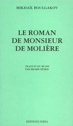 Le Roman de Monsieur de Moliere