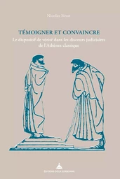 Témoigner et convaincre