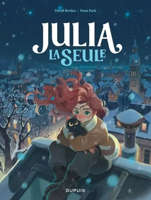 Julia la seule -  Boriau David - EDITIONS DUPUIS