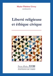 Liberté religieuse et éthique civique - Studia Arabica XVIII