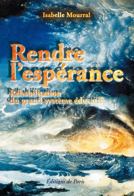 Rendre l'espérance -  COLLECTIF GRF - DE PARIS