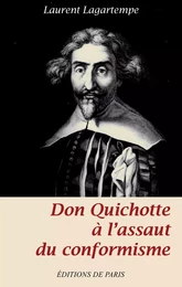 Don Quichotte à l'assaut du conformisme