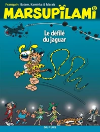 Marsupilami - Tome 13 - Le défilé du jaguar / Nouvelle édition