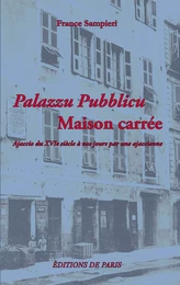 Palazzu Pubblicu - Maison carrée