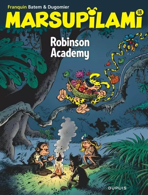 Marsupilami - Tome 18 - Robinson Academy / Nouvelle édition -  Dugomier - EDITIONS DUPUIS