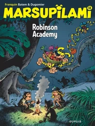 Marsupilami - Tome 18 - Robinson Academy