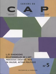 Cahier du CAP N°5 - Les dimensions relationnelles de l'art