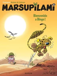 Marsupilami - Tome 32 - Bienvenido a Bingo ! / Nouvelle édition