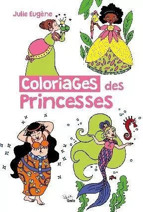 COLORIAGES DES PRINCESSES -  - GESTE