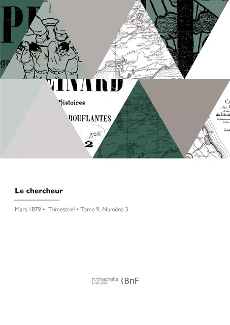 Le chercheur - F. Chanteaud - HACHETTE BNF