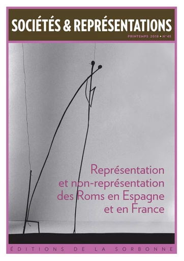 Représentation et non-représentation des Roms en Espagne et en France - Marta Segarra, Éric Fassin - ED SORBONNE