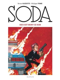 Soda (édition 2023) - Dieu est mort ce soir