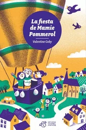 La fiesta de Mamie Pommerol