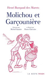 Molichou et Garçounière - comédie saintongeaise