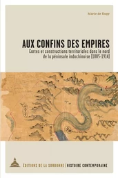 Aux confins des empires