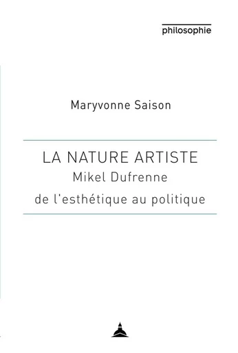 La nature artiste - Maryvonne Saison - ED SORBONNE