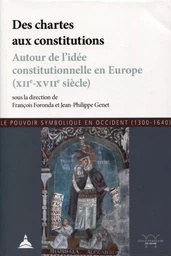 Des chartes aux constitutions