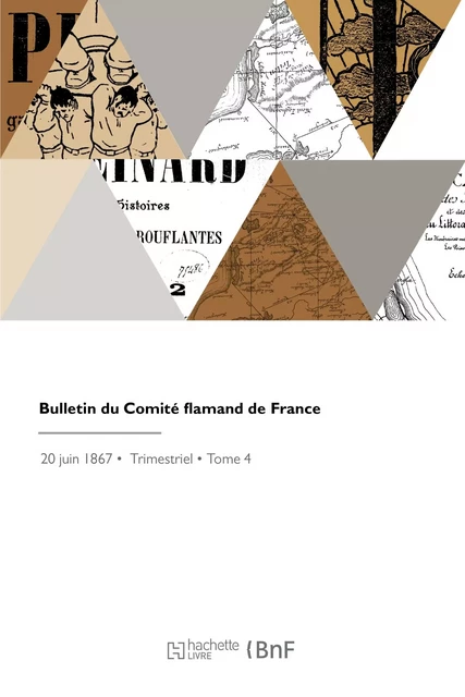 Bulletin du Comité flamand de France -  Comité flamand de France - HACHETTE BNF