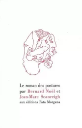 Le roman des postures