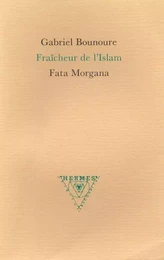 Fraîcheur de l’Islam