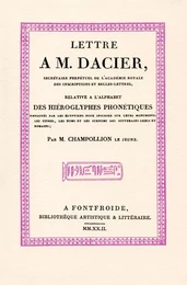 Lettre à M. Dacier relative à l’alphabet des hiéroglyphes