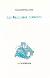 Les bannières blanches