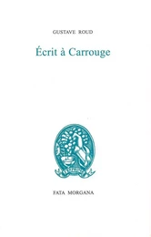 Écrit à Carrouge