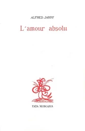 L’amour absolu