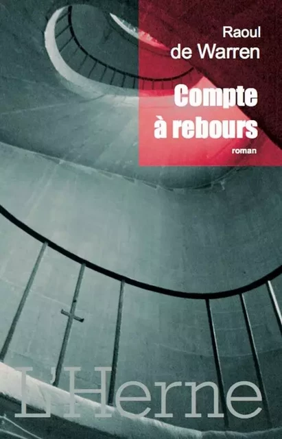 COMPTE A REBOURS -  De warren raoul - L'HERNE