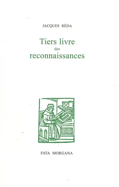 Tiers livre des reconnaissances - Jacques Réda - Fata Morgana