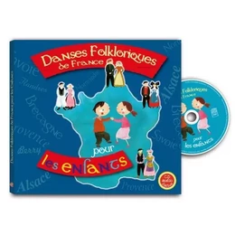 DANSES FOLKLORIQUES DE FRANCE POUR LES ENFANTS