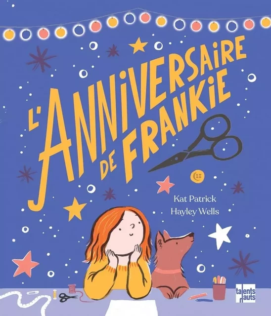 L’anniversaire de Frankie - Kat PATRICK - TALENTS HAUTS