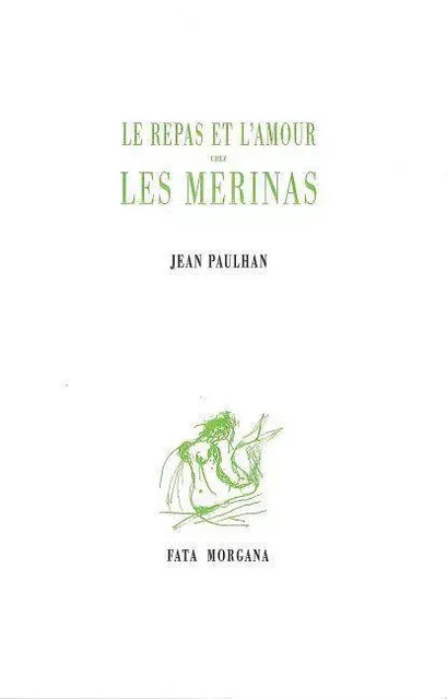 Le repas et l’amour chez les Merinas - Jean Paulhan - Fata Morgana