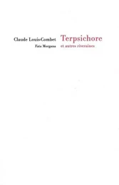 Terpsichore et autres riveraines