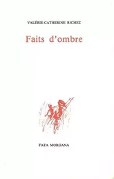 Faits d’ombre