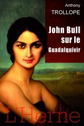 JOHN BULL SUR LE GUADALQUIVIR