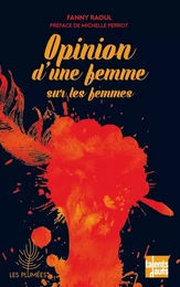 Opinion d'une femme sur les femmes