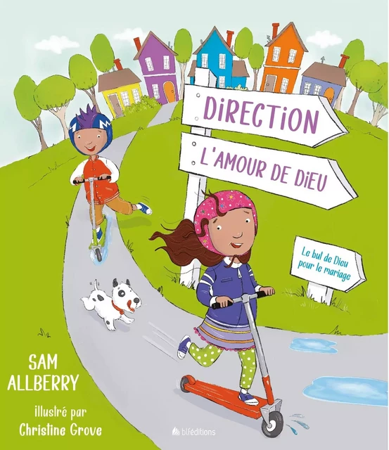 Direction l'amour de Dieu - Sam Allberry - BLF EUROPE