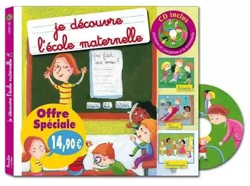 JE DECOUVRE L'ECOLE MATERNELLE -  Coralline POTTIER - FORMULETTE