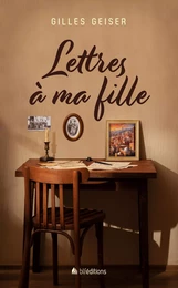 Lettres à ma fille