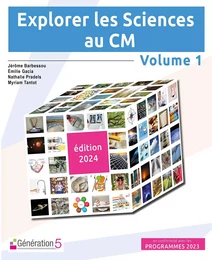 Explorer les Sciences au CM - volume 1 (édition 2024)