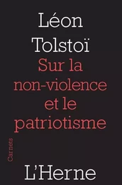 SUR LA NON VIOLENCE ET LE PATRIOTISME