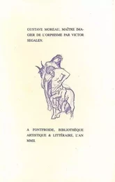 Gustave Moreau, Maître imagier de l’Orphisme