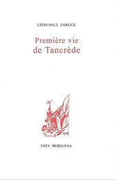 Première vie de Tancrède